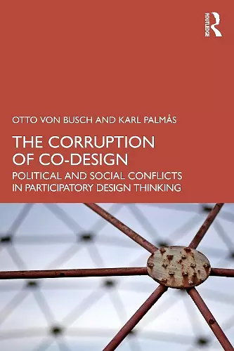 The Corruption of Co-Design cover