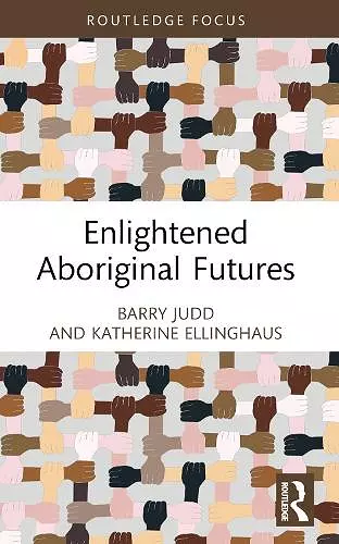 Enlightened Aboriginal Futures cover