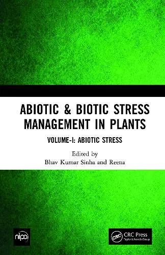Abiotic & Biotic Stress Management in Plants cover