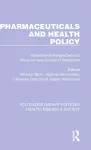 Pharmaceuticals and Health Policy cover