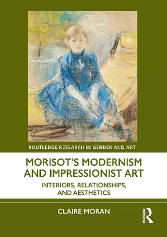 Morisot’s Modernism and Impressionist Art cover
