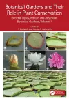 Botanical Gardens and Their Role in Plant Conservation cover