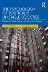 The Psychology of Politically Unstable Societies cover