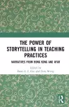 The Power of Storytelling in Teaching Practices cover