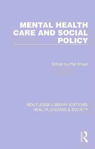 Mental Health Care and Social Policy cover