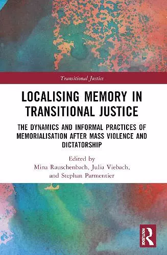 Localising Memory in Transitional Justice cover