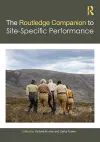 The Routledge Companion to Site-Specific Performance cover