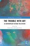 The Trouble With Art cover