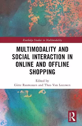 Multimodality and Social Interaction in Online and Offline Shopping cover