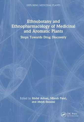 Ethnobotany and Ethnopharmacology of Medicinal and Aromatic Plants cover