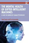 The Mental Health of Gifted Intelligent Machines cover