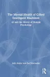 The Mental Health of Gifted Intelligent Machines cover