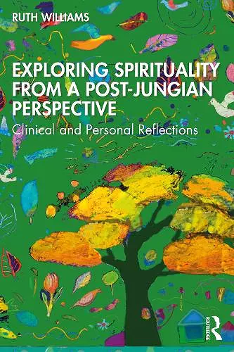 Exploring Spirituality from a Post-Jungian Perspective cover