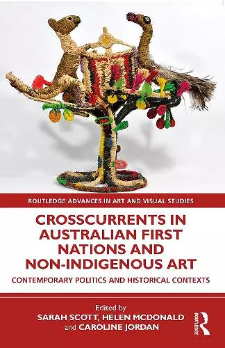 Crosscurrents in Australian First Nations and Non-Indigenous Art cover