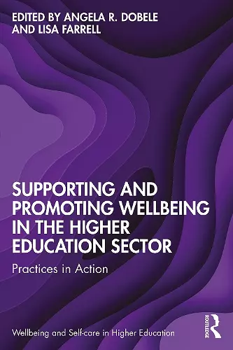 Supporting and Promoting Wellbeing in the Higher Education Sector cover