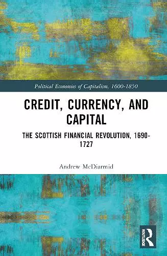 Credit, Currency, and Capital cover