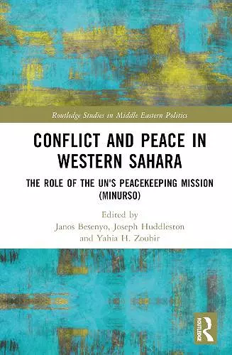 Conflict and Peace in Western Sahara cover