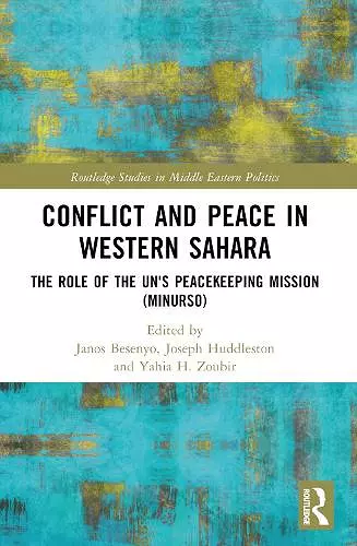 Conflict and Peace in Western Sahara cover