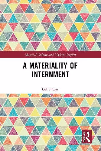 A Materiality of Internment cover