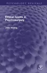 Ethical Issues in Psychosurgery cover