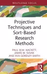 Projective Techniques and Sort-Based Research Methods cover