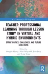 Teacher Professional Learning through Lesson Study in Virtual and Hybrid Environments cover