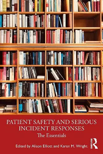 Patient Safety and Serious Incident Responses cover