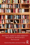 Patient Safety and Serious Incident Responses cover