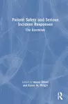 Patient Safety and Serious Incident Responses cover