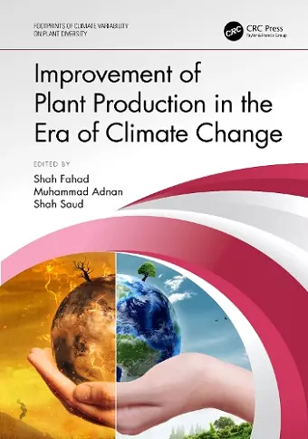 Improvement of Plant Production in the Era of Climate Change cover