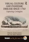 Visual Culture and Pandemic Disease Since 1750 cover