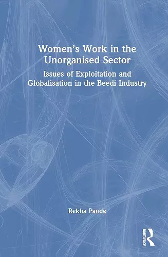 Women's Work in the Unorganized Sector cover