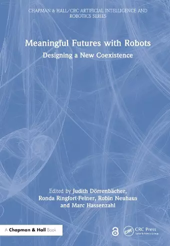 Meaningful Futures with Robots cover