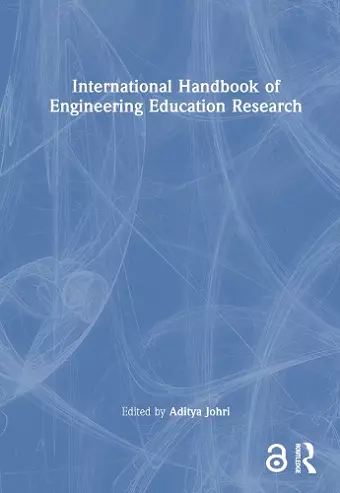 International Handbook of Engineering Education Research cover