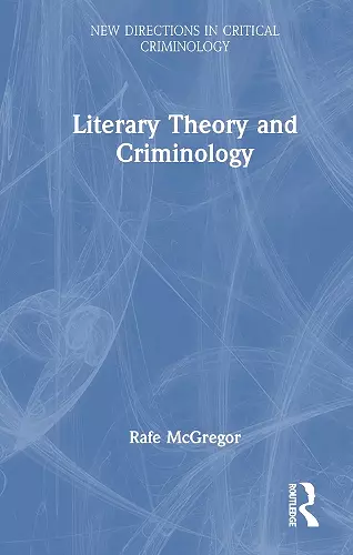 Literary Theory and Criminology cover