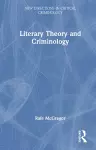 Literary Theory and Criminology cover