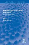 Equality and Freedom in Education cover