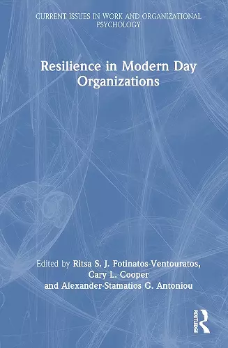 Resilience in Modern Day Organizations cover