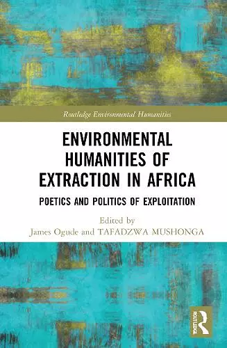 Environmental Humanities of Extraction in Africa cover