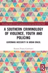 A Southern Criminology of Violence, Youth and Policing cover