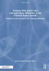 Working With Adults with Communication Difficulties in the Criminal Justice System cover