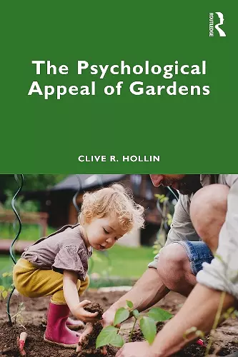 The Psychological Appeal of Gardens cover