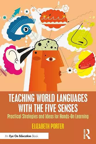 Teaching World Languages with the Five Senses cover