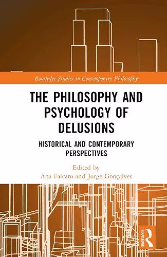 The Philosophy and Psychology of Delusions cover