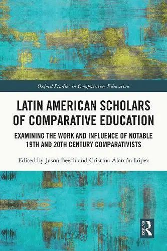 Latin American Scholars of Comparative Education cover