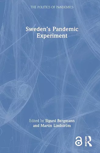 Sweden’s Pandemic Experiment cover