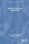 Sweden’s Pandemic Experiment cover