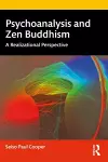 Psychoanalysis and Zen Buddhism cover