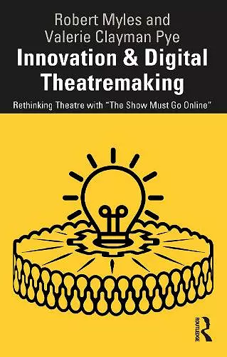 Innovation & Digital Theatremaking cover