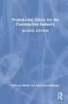 Professional Ethics for the Construction Industry cover